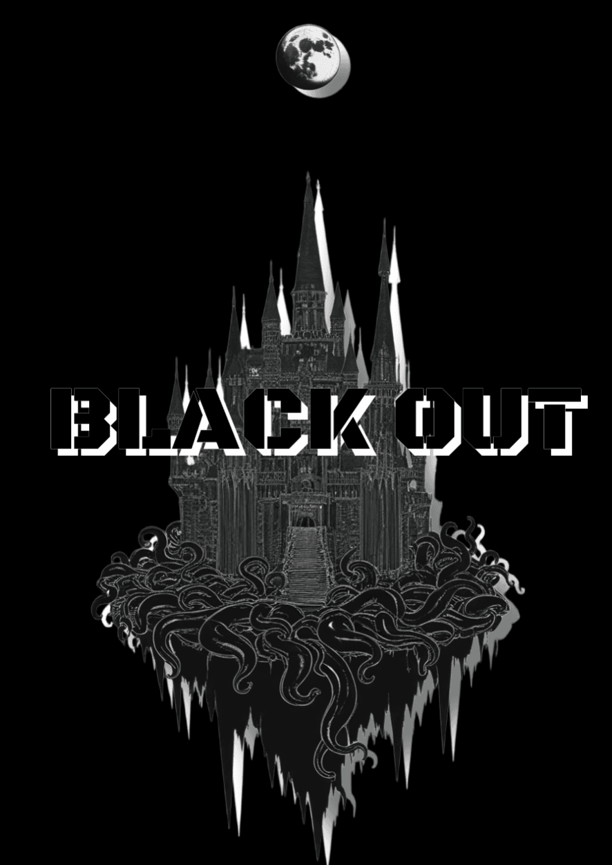 BLACK OUT
